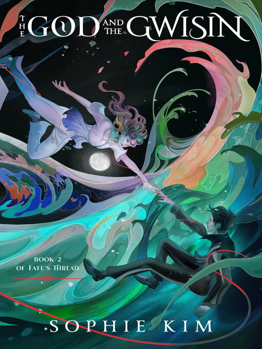 Title details for The God and the Gwisin by Sophie Kim - Available